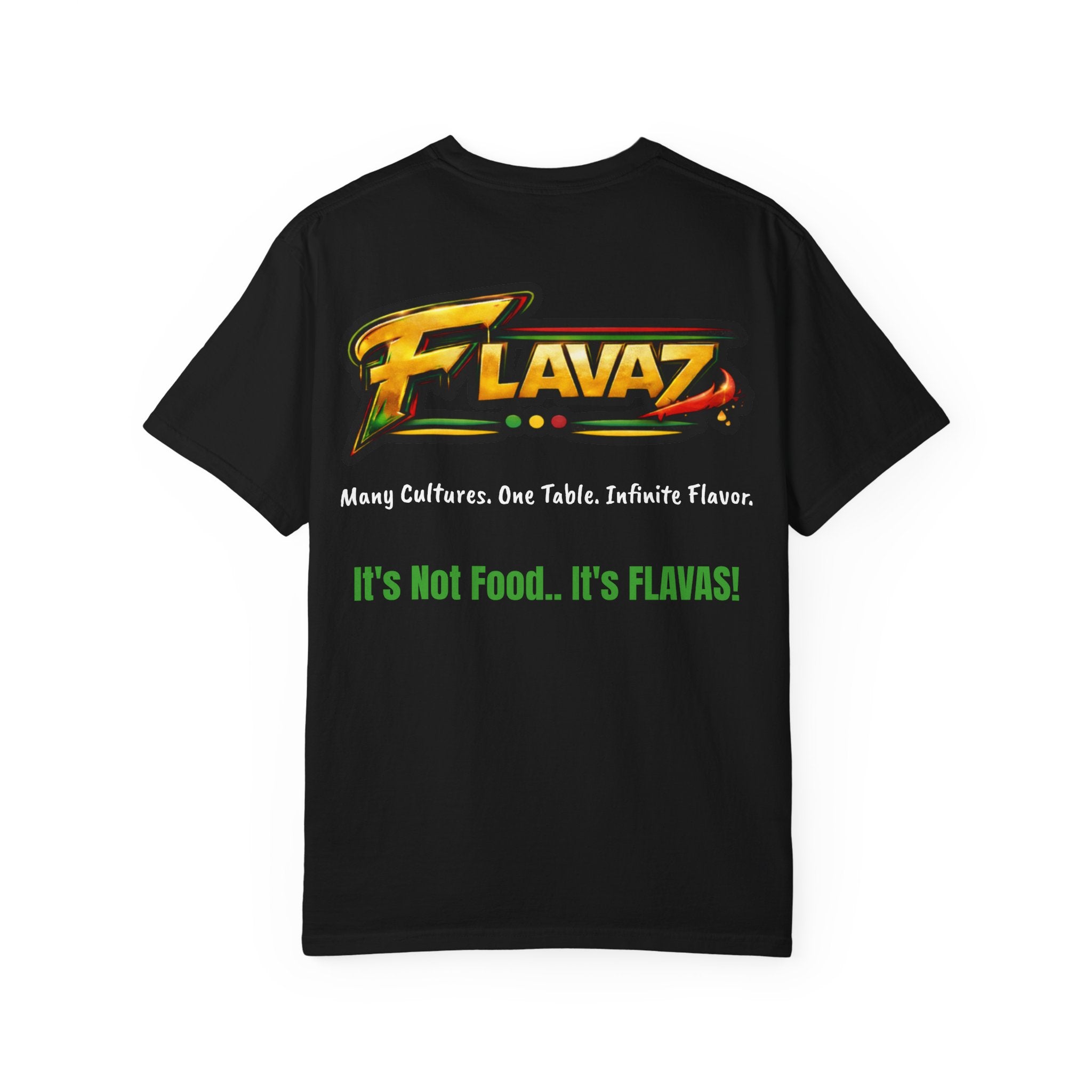 It’s Not Food, It’s FLAVAZ! - Streetwear Food Brand Tee